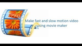 Create fast and slow motion video using Movie Maker..|technical baba screenshot 2