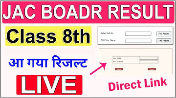 JAC Class 8th Result 2025 Direct LINK- Jharkhand 8th Result 2025 Kaise dekhe- JAC Result 2025