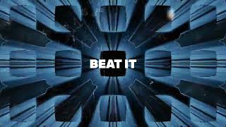 Beat It  (Lyric Video)