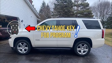 Chevy Tahoe 2015-2020 key fob program