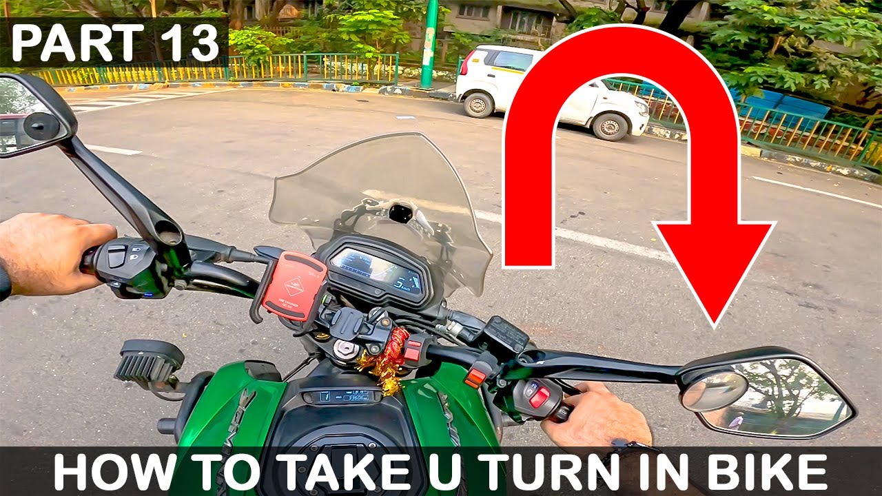 How To Take U Turn on Bike | U Turn Kaise Lete Hain Bike | How to Drive a Bike