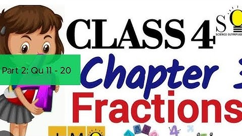 Class 4 maths Olympiad | Chapter 3 Fractions Part 2| MTG IMO #mathsolympiadclass4olympiad #fractions