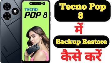 How to backup and restore data in Tecno Pop 8 || Tecno Pop 8 me data backup aur restore kaise kare |