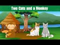 Cats and a Monkey: A Short Moral Story 🐒