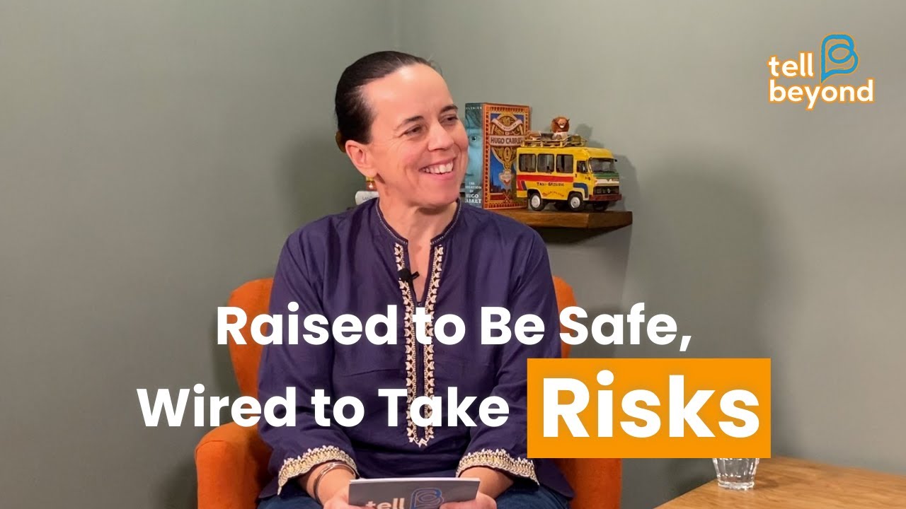 Kav Tanna: Raised to Be Safe, Wired to Take Risks | Tell Beyond 🎤