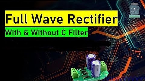Full Wave Rectifier with and without Filter using MultiSim