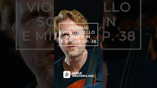 Julian Steckel teaches Brahms’ Violoncello Sonata in e minor op. 38.