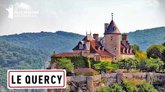 Quercy, between Rocamadour and the treasures of the Lot - The 100 Places to See - Documentary