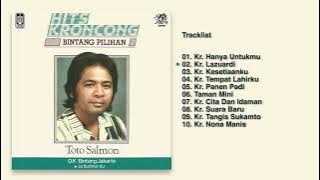Toto Salmon - Album Hits Keroncong Bintang Pilihan | Audio HQ