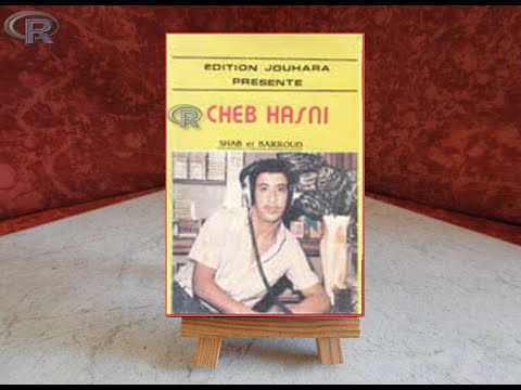 Cheb Hasni Ghir Rouhi Warwahi