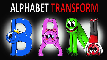 Alphabet Lore (A - Z...) But Transformed from RAINBOW FRIENDS Character #2 | TDC Channel