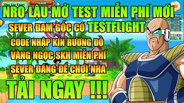 Ngọc Rồng Lậu - Trải Nghiệm Sv Nro Lậu Test Mới Nhất Đăng Ký Không Mất Phí Nhận Vàng Ngọc Skh Free !