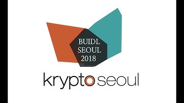 BUIDL SEOUL 2018 (DAY 1): Presentation from Diego Gutierrez Zaldivar
