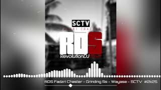 Download lagu R.D.S Fadzri Chaster - Wayase SCTV GSS2K25