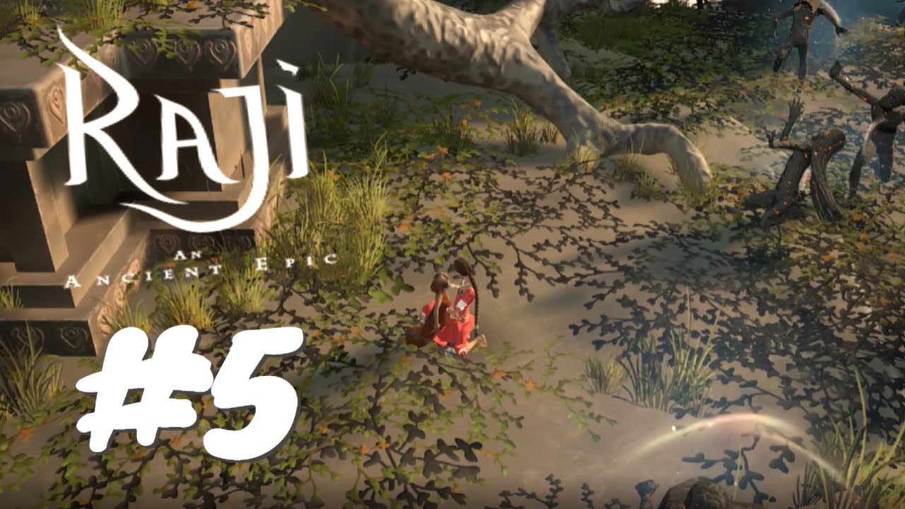 Raji: An Ancient Epic - GamePlay WalkThrough Part 5 Land of the Mystics