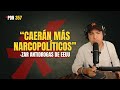 PDN 357 - “CAERÁN MÁS NARCOPOLÍTICOS”: ZAR ANTIDROGAS DE EEUU