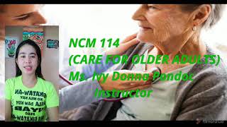 NCM 114 (CARE FOR OLDER ADULTS)
