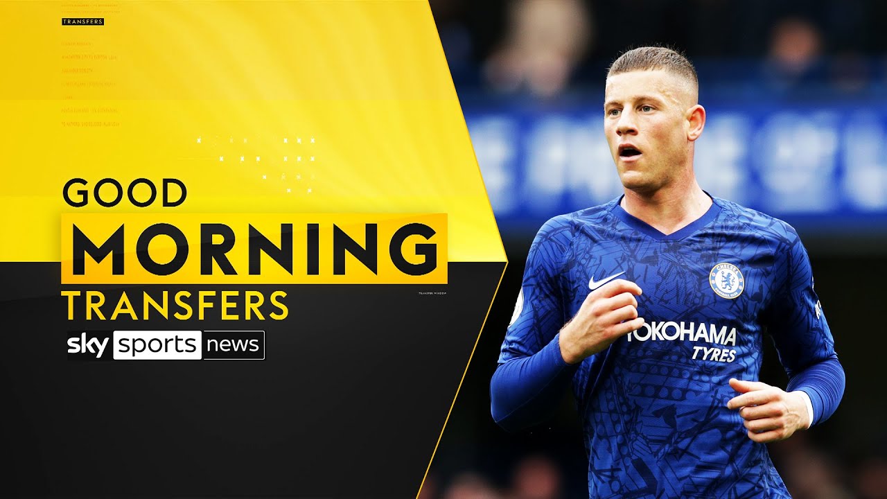 Aston Villa sign Ross Barkley on loan deal from Chelsea! | Good Morning