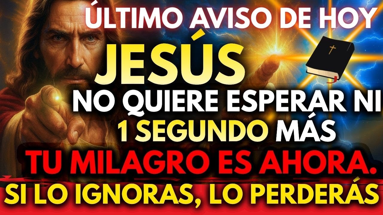 🚨 JESÚS DICE TU MILAGRO YA NO PUEDE ESPERAR MÁS… ES AHORA ✨