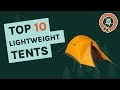 Top 10 Lightweight Tents