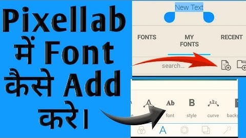 How To Add Custom Fonts in Pixellab App || Make Your Thumbnails Attractive