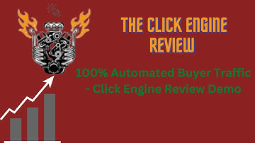 The Click Engine Review 100% Automated Buyer Traffic - Click Engine Review Demo