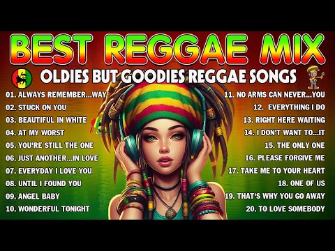 BEST REGGAE MIX 2024 🎵️ REGGAE COLLECTION 2024 ♪ ALL TIME FAVORITE REGGAE SONGS 2024