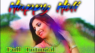 Holi Photo Editing | Photoshop CC 2020 | Full Tutorial Holi Photo Edit | Holi Special | Holi 2020 | screenshot 3