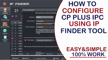 How to Activate CP Plus IP Camera Using IP Finder Tool | IP FINDER Setup