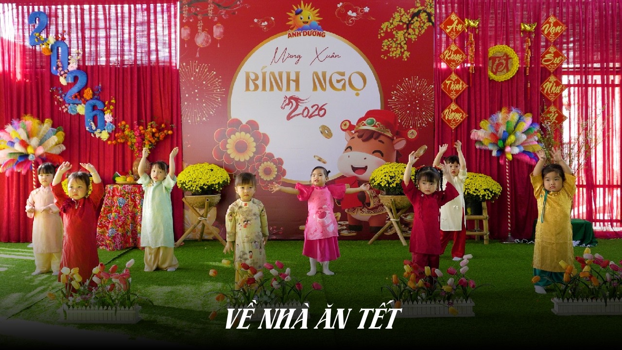 MẦM NON ÁNH DƯƠNG PHÙ CÁT | Về Nhà Ăn Tết 2026