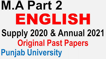 Ma Part 2 English Past Paper Annual 2021 & Supply 2020 Punjab University Past Papers M.A English