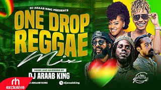 One Drop Reggae New Video Mix 2023 By Dj Araab Ft Chronixx, Christopher Martin,Busy Signal,Etana