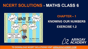 NCERT Solutions for Class 6 Maths Chapter 1 Exercise 1.2 - Knowing our numbers