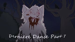 Dernière Danse Part 7 (Crowsong M.A.P)