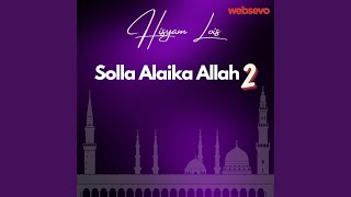 Solla Alaika Allah 2