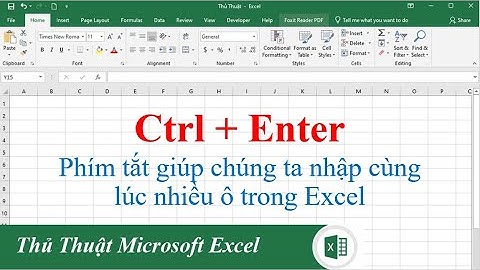 Tổng hợp phím Ctrl + Enter trong Excel