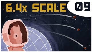 6.4x Scale Space Quest - S02 E09 - Kerbal Space Program