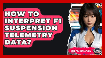 How To Interpret F1 Suspension Telemetry Data? - Pole Position Experts
