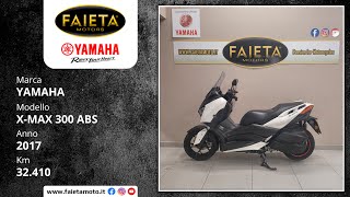Yamaha X-Max 300 ABS - 2017 | 32.410 Km | Faieta Motors Usato