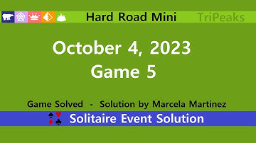 Hard Road Mini Game #5 | October 4, 2023 Event | TriPeaks