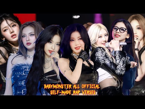 BABYMONSTER ALL OFFICIAL+ SELF-MADE RAP VERSES (2019-2025)