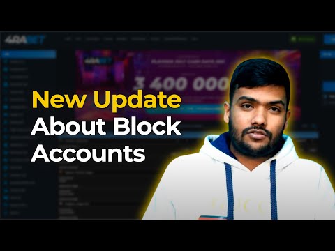 Smart Betting | New Update About Block Accounts