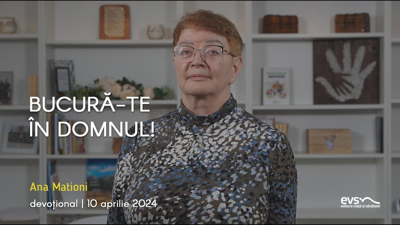 BUCURĂ-TE ÎN DOMNUL!