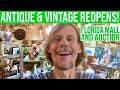 ANTIQUE AUCTION, VINTAGE MALL I FLORIDA RESELLER COMEBACK