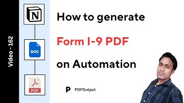 Form I 9 PDF (Notion Database to PDFs automation guide for beginners)