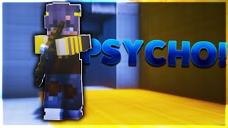 Psycho! - [An OITC Edit]