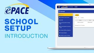 ePACE: School Setup Introduction