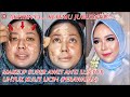 MAKEUP SUPER AWET UNTUK KULIT PERAWATAN (WAJIB NONTON)