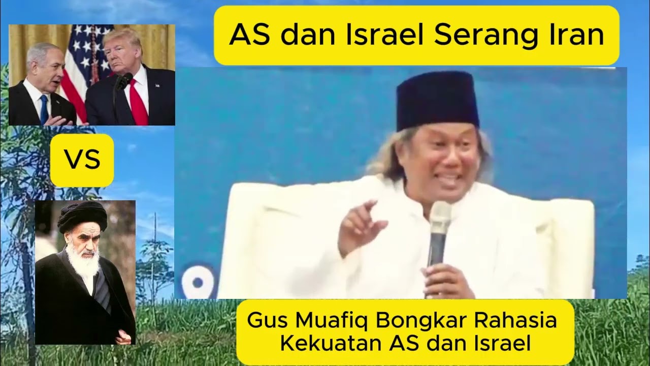 Gus Muafiq Bongkar Rahasia Kekuatan AS dan Israel