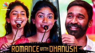 Romance with Dhanush Felt So Real : Sai Pallavi Speech | Maari 2 Press Meet
